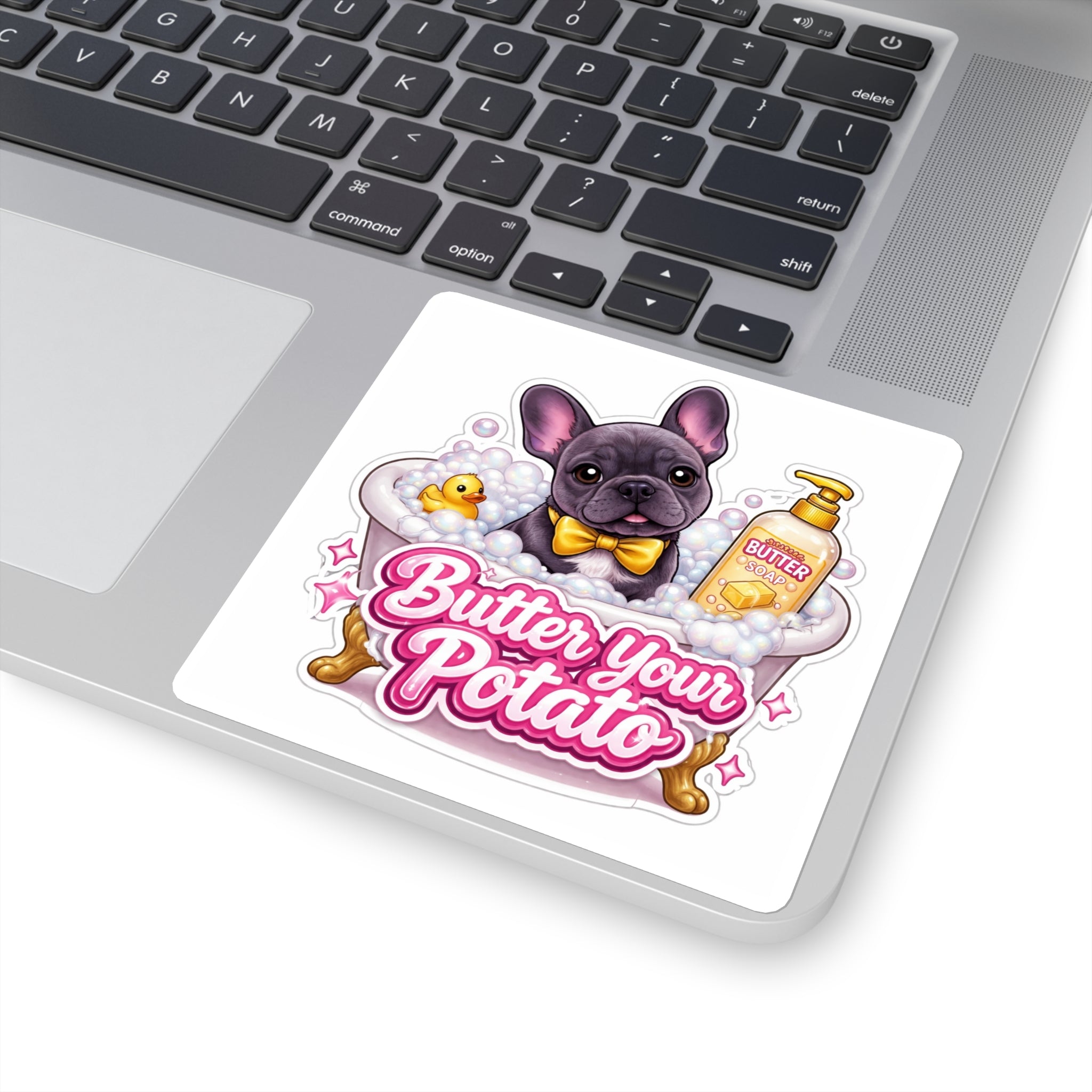 Square Sticker —  “Butter Your Potato”